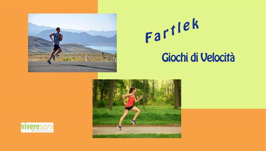 Alla scoperta del Fartlek Alla scoperta del Fartlek